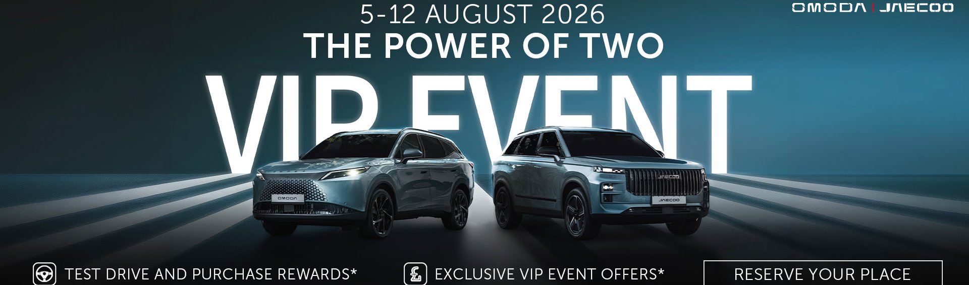 Two silver SUVs in The Power of Two VIP event poster, 5-12 August 2026.